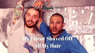 My Client Shaved Off All My Hair  Floyds Barbershop South Africa [upl. by Atival989]