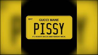 CLEAN Gucci Mane  Pissy feat Roddy Ricch Nardo Wick [upl. by Atilehs807]