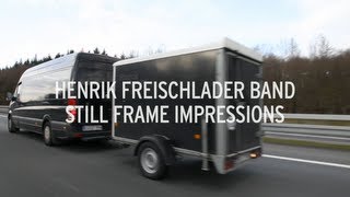 Henrik Freischlader Band  Still Frame Impressions  Backstage Footage [upl. by Ahsei]