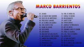 2 Hora Marcos Barrientos  Top 30 Marco Barriento Lo Mejor de la Musica Cristiana [upl. by Ttezzil]