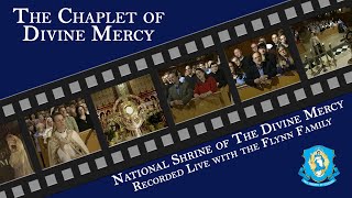 Chaplet of Divine Mercy in Song 2007  National Shrine of The Divine Mercy with the Flynn Family [upl. by Otreblif428]