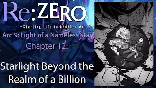 Re Zero Web Novel Audiobook  Arc 9 Chapter 12  quotStarlight Beyond the Realm of a Billionquot [upl. by Mimajneb]