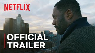 Luther The Fallen Sun  Official Trailer  Netflix [upl. by Eikcuhc]