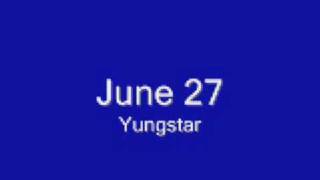 June 27 pt 1  Yungstar ft Zro SPM Lil Mario Lil O PSK13 Papa Reu amp More [upl. by Broek]