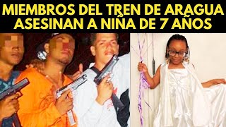 MIEMBROS DEL TREN DE ARAGUA ASESINAN A NIÑA DE 7 AÑOS [upl. by Birmingham]