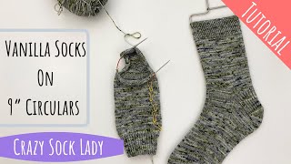 How to Knit Socks on 9” Circulars  A Tutorial by Crazy Sock Lady [upl. by Hildegard173]