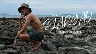 A WEEK IN SIARGAO PART ONE  solo travel  island tour  AFAM bridge [upl. by Eifos148]