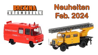 Brekina Modellauto Neuheiten  Februar 2024 [upl. by Balling676]