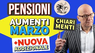 PENSIONI 👉 AUMENTI di MARZO del netto e NUOVA ADDIZIONALE COMUNALE 🔎 FACCIAMO CHIAREZZA❗️ [upl. by Ylro]