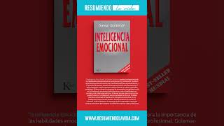 Resumen del libro quotInteligencia emocionalquot de Daniel Goleman autoayuda desarrollopersonal [upl. by Dahij]