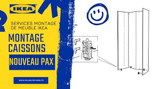 Montage nouveau caisson PAX Ikea  Armoire PAX Ikea [upl. by Jaclin94]