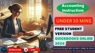 Free Student Version QuickBooks Online 2024 [upl. by Aihsilat]