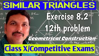 Class XSIMILAR TRIANGLESExercise 82 12th problemGeometrical Construction [upl. by Asalocin]