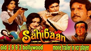 Sahibaan old 1993 bollywood romantic movie trailer in vcr player  old vcr memories [upl. by Noevart964]