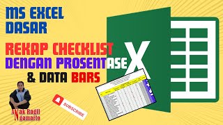 Membuat Rekap Checklis disertai Prosentase Data Bars  MS Excel Dasar [upl. by Nylirek]