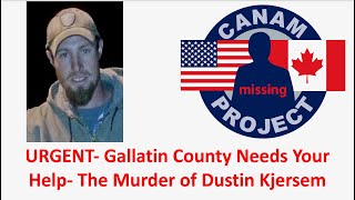 Missing 411 David Paulides Presents the Murder of Dustin Kjersem Law Enforcement Needs Your Help [upl. by Yelra]