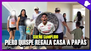 PIERO QUISPE LE REGALA CASA A SUS PADRES  PROMESA CUMPLIDA [upl. by Ymirej]