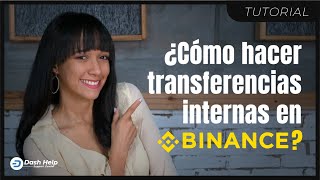 TRANSFERENCIAS INTERNAS en BINANCE  RÁPIDO Y SENCILLO  TUTORIAL  2021 🤓 [upl. by Vito]