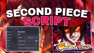 Second Piece Script  Hack GUI  Auto Farm LVL Auto Boss Auto Stats [upl. by Nnyroc]