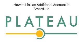 How to Link an Additional Account in SmartHub [upl. by Ellennej]