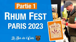 Rhum Fest Paris 2023  Partie 1 [upl. by Alasteir471]