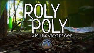 Roly Poly Trailer  Play as a Roly Poly bug [upl. by Sheng460]