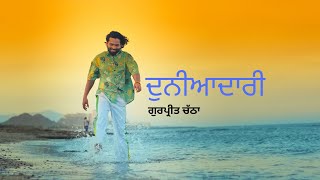 Duniadaari  Gurpreet Chattha  2024 New Official video Song [upl. by Gunar614]