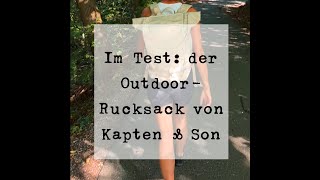 Test Der Outdoorrucksack Banff von Kapten amp Son [upl. by Eiggem]