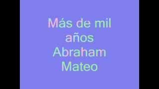 Mas de mil años  Abraham Mateo LetraLyrics [upl. by Audy]