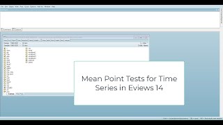 Detecting Change in Mean value of a Timeseries data in EViews 14 [upl. by Eitra99]