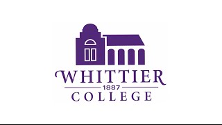 Whittier College [upl. by Nahtnaoj]