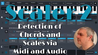 Scaler Plugin Scaler 2 for iOS  Tutorial 2 Introduction to Chord and Scale Detection [upl. by Columbyne]