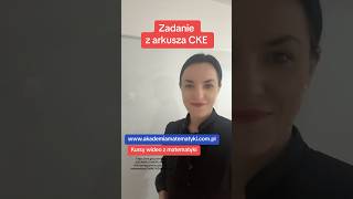 Zadanie z arkusza CKE 🤗 matematyka egzamin8klasisty egzaminósmoklasisty [upl. by Davena]