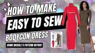 HOW TO MAKE AN EASYTOSEW MESH BODYCON DRESS USING MCCALLSPATTERN M7999 [upl. by Jeffery]