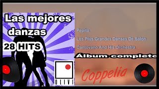 LAS MEJORES DANZAS  ALBUM COMPLETO  1H30  BALLROOM DANCING  COPPELIA OLIVI [upl. by Bel]