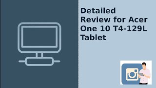 Acer Tablet Acer One 10 T4129L2 weeks Detailed Review [upl. by Edmunda703]