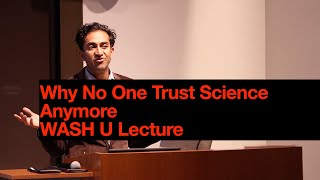 Why No One Trusts Scientists Anymore  My lecture to WASH U  COVID19 policy [upl. by Naitsirt]