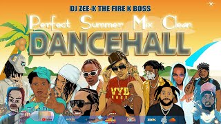 Perfect Summer  Clean Dancehall Mix 2023 Dancehall Mix 2023 Clean Vybz Kartel Masicka Valiant [upl. by Akinad]