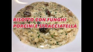 RISOTTO AI FUNGHI PORCINI CUCINANDOMELAGODO [upl. by Yznyl]