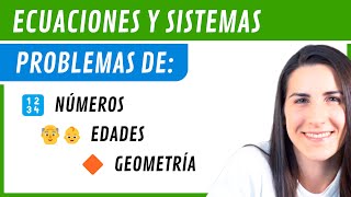 PROBLEMAS con SISTEMAS de ECUACIONES 🔡 Números Geometría Edades y Cantidades [upl. by Kiker]