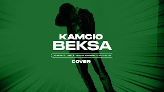 KAMCIO  BEKSA YOUNG MULTI COVER [upl. by Oman]