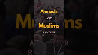 Ahmadis ARE Muslims Shorts [upl. by Yamauchi]