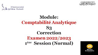 Comptabilité Analytique  Examen Session normale 20222023 [upl. by Marston]