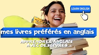 MES LIVRES PRÉFÉRÉS EN ANGLAIS  📚 pour apprendre langlais [upl. by Ailb744]