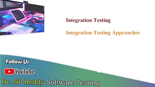 S14  Integration Testing  V Model  Component Integration Testing  V Model By Dr SP Reddy [upl. by Jonna423]