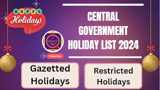 Central Government Holiday List 2024  Central Government Office Holiday List 2024 [upl. by Ydnew]