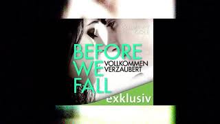 Before We Fall Vollkommen verzaubert Beautifully Broken 3 Roman Hörbuch von Courtney Cole [upl. by Ainesej]