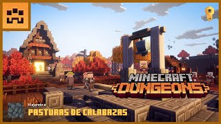 MINECRAFT DUNGEONS  PASTURAS DE CALABAZAS 5 [upl. by Amitie977]