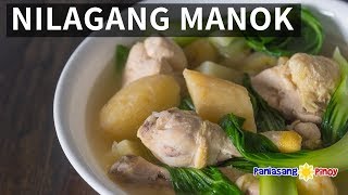 How to Cook Nilagang Manok [upl. by Fredette]