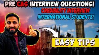 Pre CAS interview tips🇬🇧credibility interview questions for international students 🇬🇧 Sheffield🇬🇧 [upl. by Wenger]